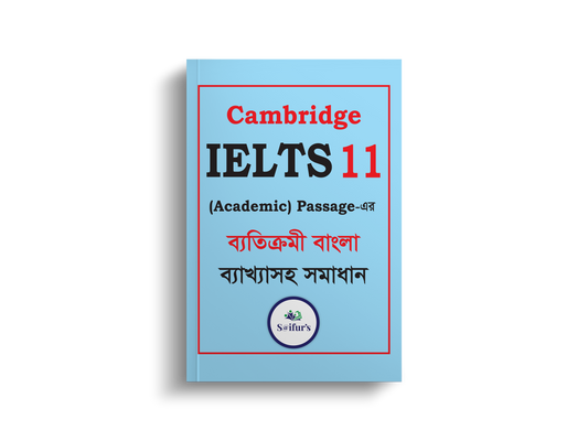 Saifur's Cambridge Bangla Solution-11 (AC READING)