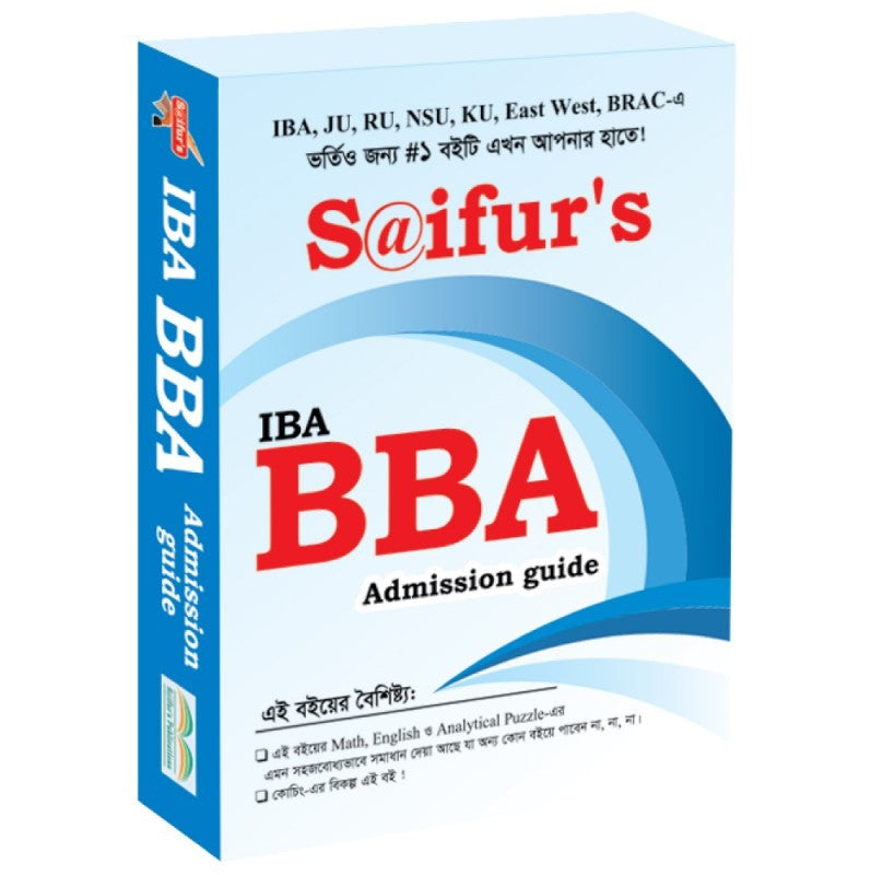 Saifur's IBA BBA Admission Guide