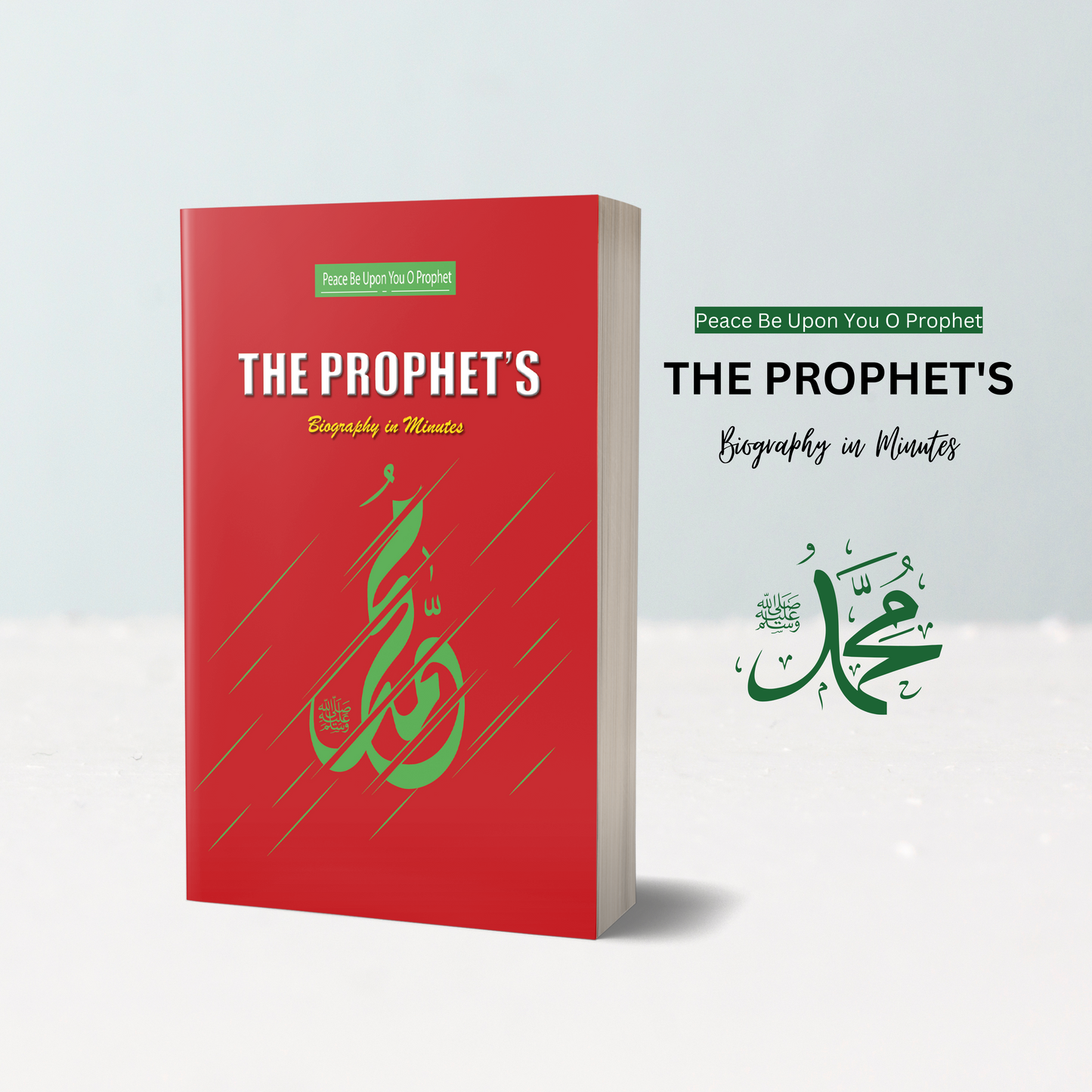 The PROPHET'S ﷺ biography in minutes (English Version) (Paperback)